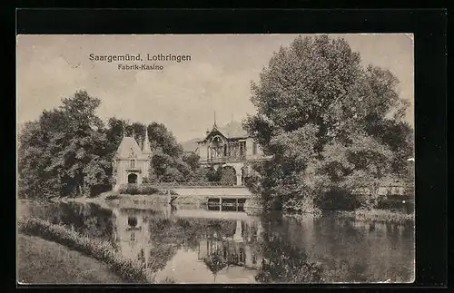 AK Saargemünd /Lothringen, Fabrik-Kasino