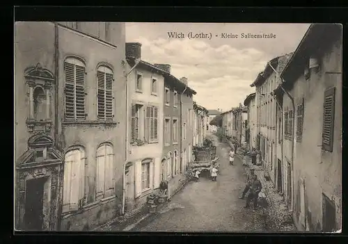 AK Wich /Lothr., Kleine Salinenstrasse mit Soldaten