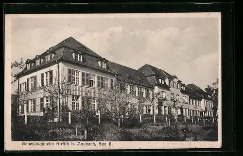 AK Strüth bei Ansbach, Genesungsheim Strüth, Bau II.
