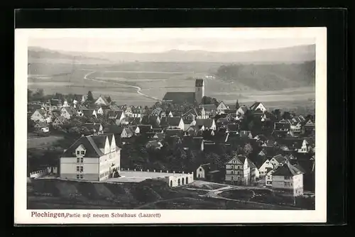 AK Plochingen, Partie mit neuem Schulhaus, Lazarett