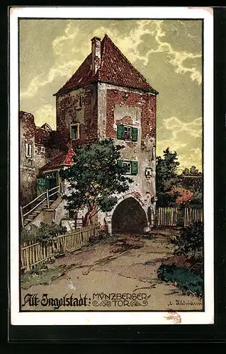 Künstler-AK Alt-Ingolstadt, Münzberger Tor