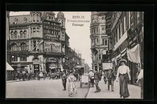 AK Berlin, Passage Friedrichstrasse mit Panopticum und Geschäften
