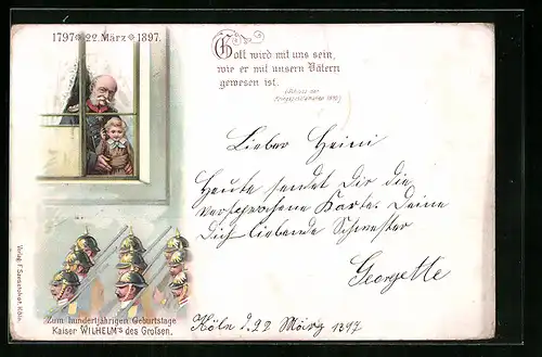 Lithographie Hundertjähriger Geburtstag Kaiser Wilhelm I. 1897, Kaiser und marschierende Soldaten