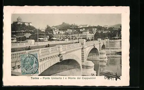 Präge-AK Torino, Ponte Umberto I e Monte dei Cappuccini