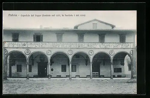 AK Pistoia, Ospedale del Ceppa, fondato nel 1277, la facciata e del 1514