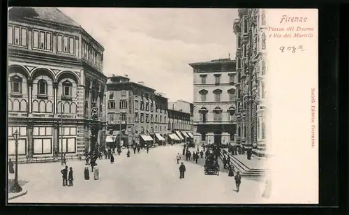 AK Firenze, Piazza del Duomo e Via dei Martelli