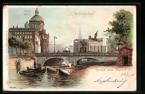 Lithographie Berlin, Schlossbrücke und Königliches Schloss