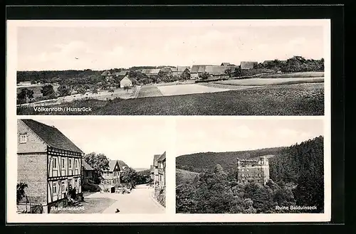 AK Völkenroth im Hunsrück, Ortsansicht von den Feldern aus, Strassenansicht und Ruine Balduinseck