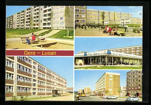 AK Gera-Lusan, Birkenstrasse, Hans-Beimler-Oberschule, Strasse der Bauarbeiter, Kaufhalle Süd