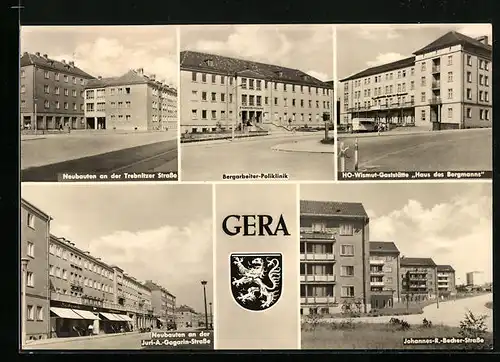 AK Gera, Stadtwappen, Neubauten in der Trebnitzer Strasse, HO-Wismut-Gaststätte, Johannes-R.-Becher-Strasse