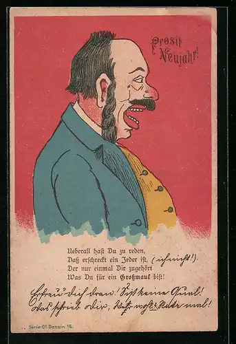 AK Überall hast Du zu reden..., Mann mit grossem Mund, Scherz, Neujahrsgruss, früher Druck