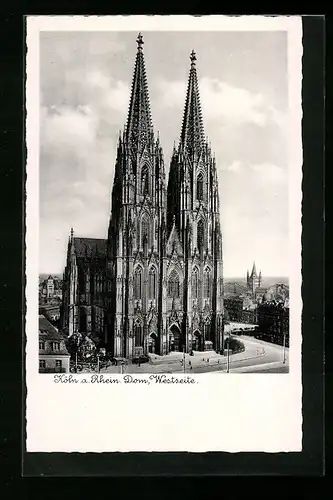 AK Köln a. Rhein, Dom, Westseite