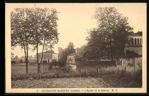 AK Lucbardez-Bargues, L`Eglise et la Mairie
