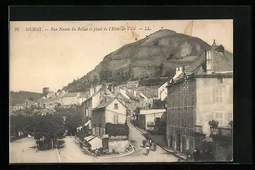 AK Murat, Rue Neuve du Ballat et place de l`Hôtel de Ville