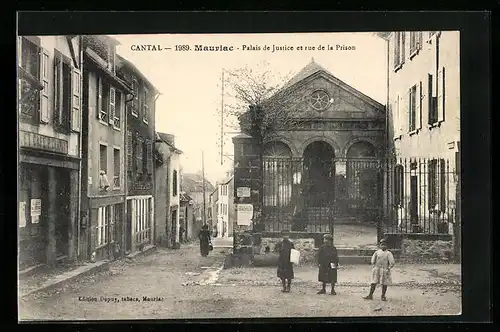 AK Mauriac, Palais de Justice et rue de la Prison