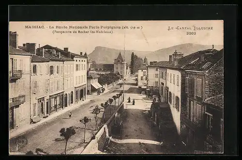 AK Massiac, La Route Nationale Paris-Perpignau, Perspective du Rocher Ste-Madeleine