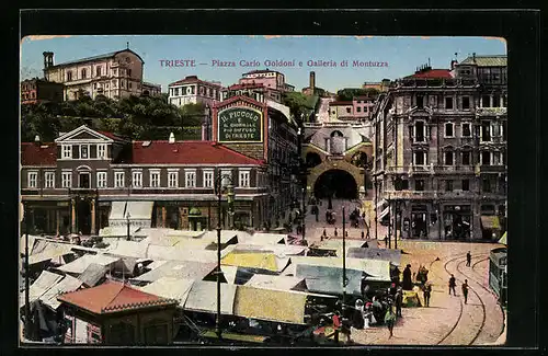 AK Trieste, Piazza carlo Goldoni e Galleria di Montuzza
