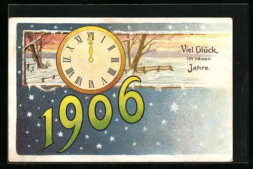 AK Jahreszahl 1906, Uhr zu Mitternacht