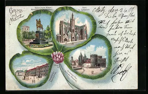 Passepartout-Lithographie Metz, Deutsches Thor, Dom, Denkmal Kaiser Wilhelm I., Paradeplatz, Kleeblatt