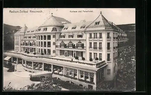 AK Kreuznach, Radium-Solbad, Kurhaus und Palasthotel