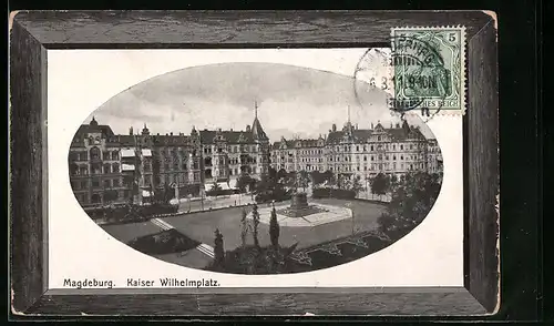 AK Magdeburg, Kaiser Wilhelmplatz