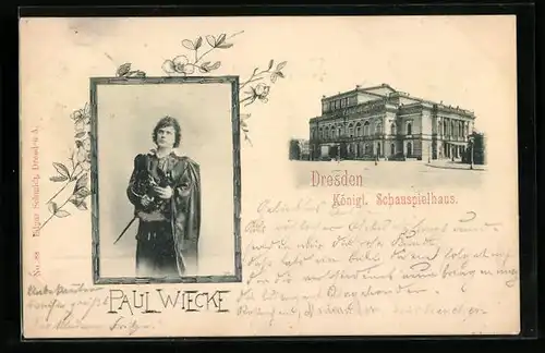 AK Dresden, Königl. Schauspielhaus, Paul Wiecke