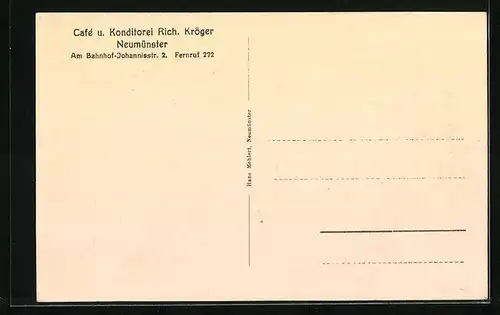 AK Neumünster, Cafe u. Konditorei Kröger, Am Bahnhof-Johannisstrasse 2