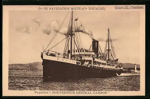 AK Passagierschiff Gouverneur Général Cambon, Cie de Navigation Mixte, Cie Touache