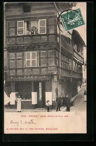 AK Bourg, Vieille Maison de Lois 1496