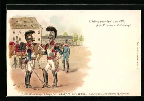 Lithographie Histor. Uniformen des k. bayer. Heeres 1800 /73, 2. Kürassier-Regt., jetzt 2. schweres Reiter-Regt.