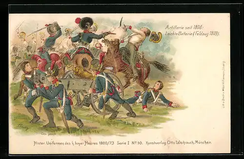 Lithographie Histor. Uniformen des bayer. Heeres 1800 /73, Artillerie seit 1808, Leichte Batterie, Feldzug 1809