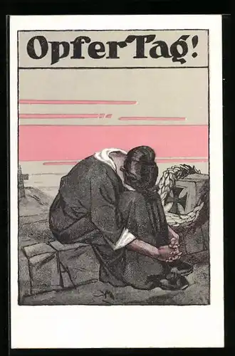 AK Rotes Kreuz, Opfertag 1917, Kauernde Frau am Soldatengrab