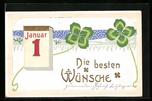 AK Die besten Wünsche, Kleeblätter mit Kalenderblatt