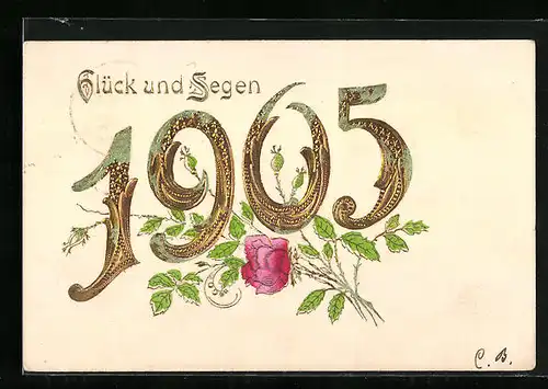 AK Jahreszahl 1905 mit Blumen
