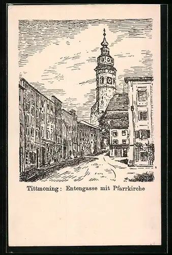 Künstler-AK Tittmoning, Entengasse mit Pfarrkirche