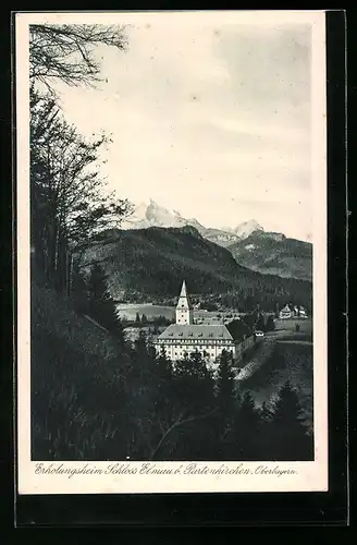 AK Partenkirchen /Obb., Erholungsheim Schloss Elmau mit Bergkulisse