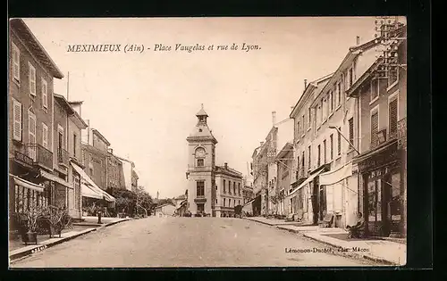 AK Meximieux, Place Vaugelas et rue de Lyon