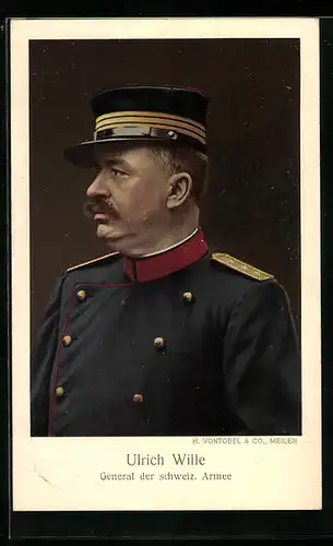 AK Ulrich Wille, General der schweizer Armee