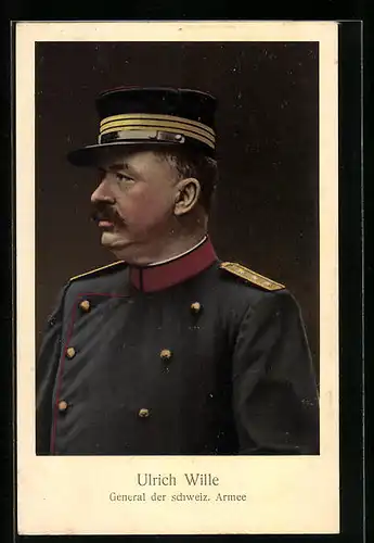 AK Ulrich Wille, General der schweizerischen Armee