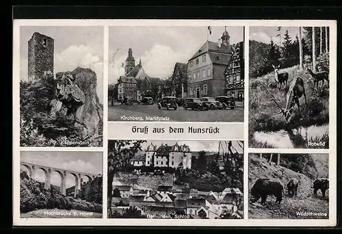 AK Kirchberg /Hunsrück, Marktplatz, Koppenstein, Hochbrücke b. Hoxel, Schloss in Gemünden
