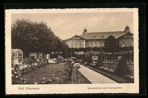 AK Bad Kissingen, Regentenbau mit Rosengarten