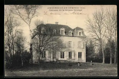 AK Ambérieux-en-Dombes, Château de la Grosse Grange