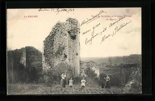 AK La Balme, Tour de St-Julien et le vieux Chateau de Barrio