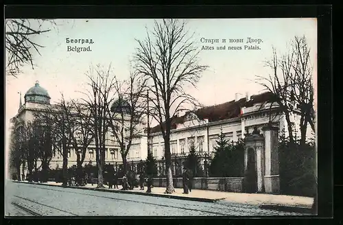 AK Belgrad, Ales und neues Palais mit Strasse