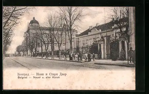 AK Belgrad, Strassenpartie mit neuem und altem Konak