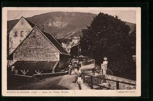 AK Virieu-le-Grand, Pont du Vieux Moulin