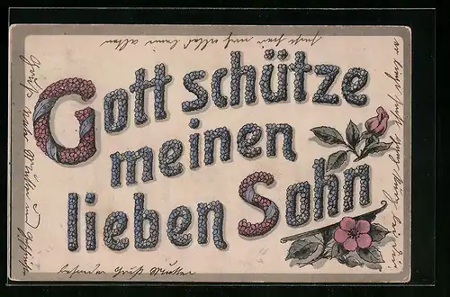 AK Schriftzug Gott schütze meinen lieben Sohn aus Blumen