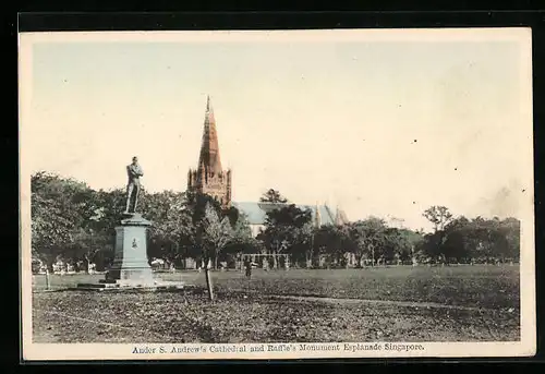 AK Singapore, Ander S. Andrew`s Cathedral and Raffle`s Monument Esplanade