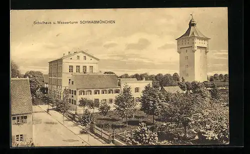 AK Schwabmünchen, Schulhaus und Wasserturm