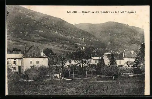 AK Lhuis, Quartier du Centre et les Montagnes